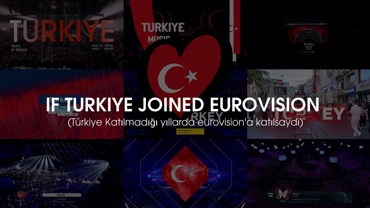 What If: Turkiye participated in Eurovision 2013-2014,2015,2022 2023,2024