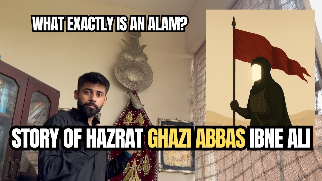 Why Do People Put Alam on Their Houses? |  غازی عباس کا عالم