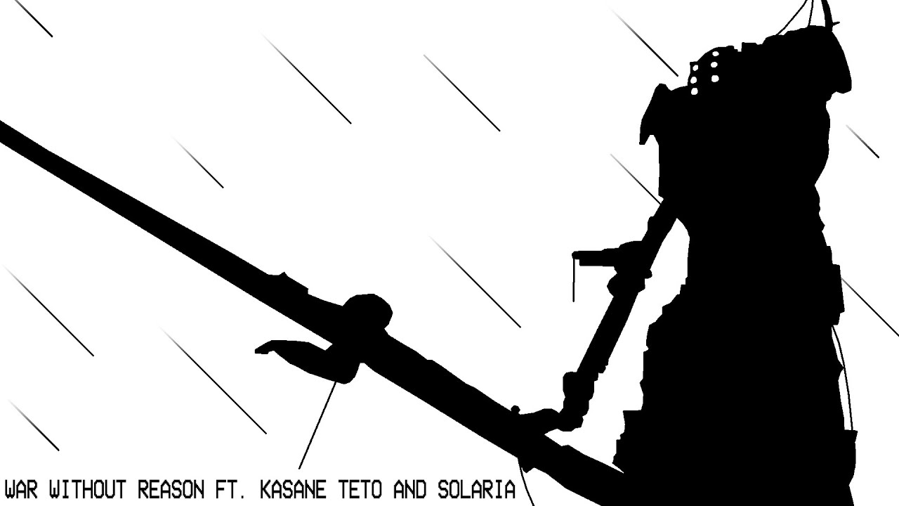 WAR WITHOUT REASON (COVER) /// CHILD OF BLASPHEMY Feat. Kasane Teto and SOLARIA