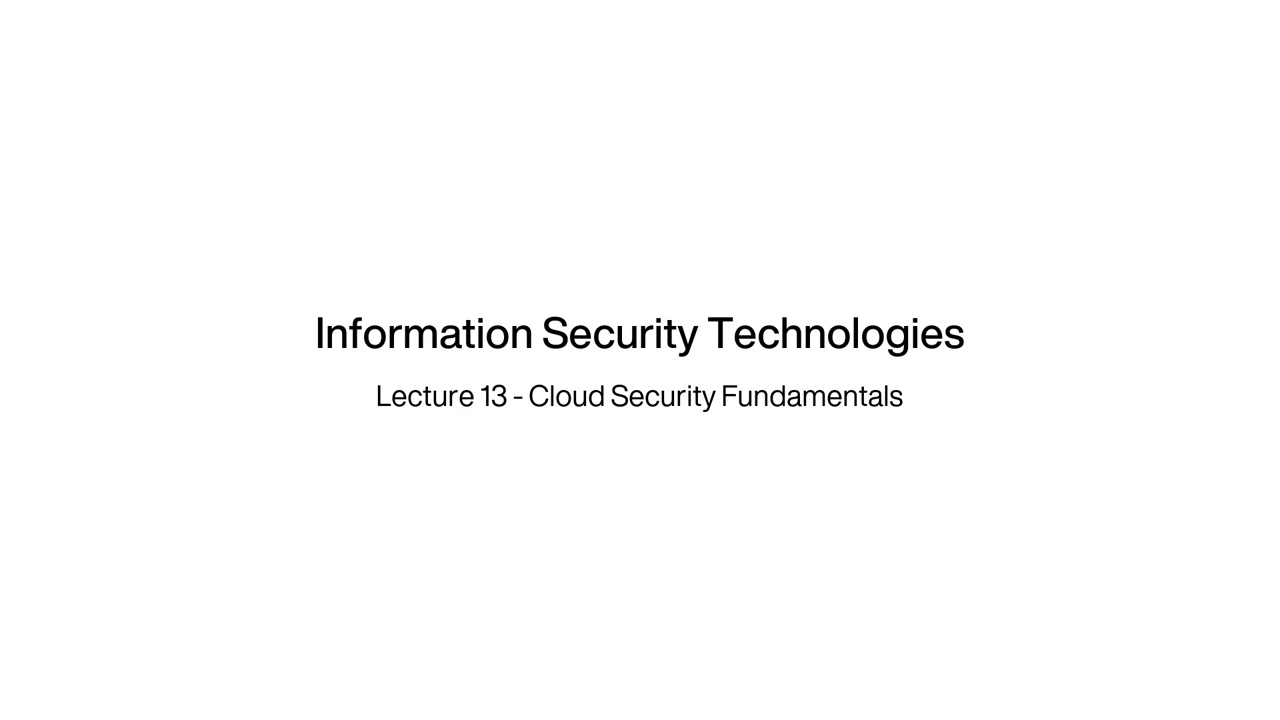 Information Security Terminology - Lecture 13/16 - Cloud Security Fundamentals