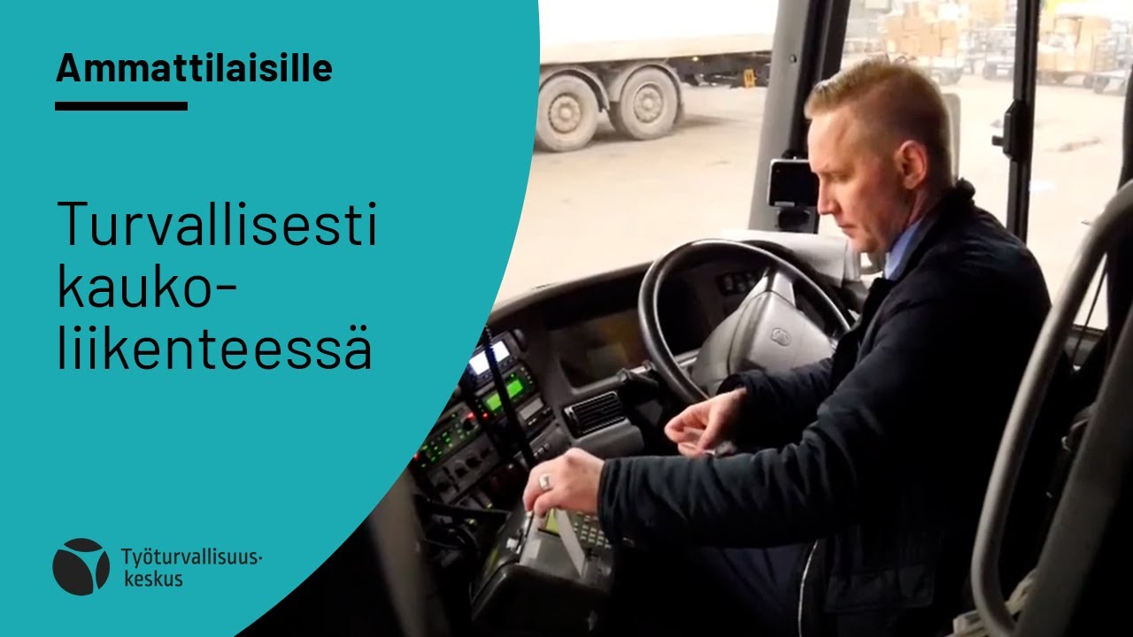 Turvallisesti kaukoliikenteessä