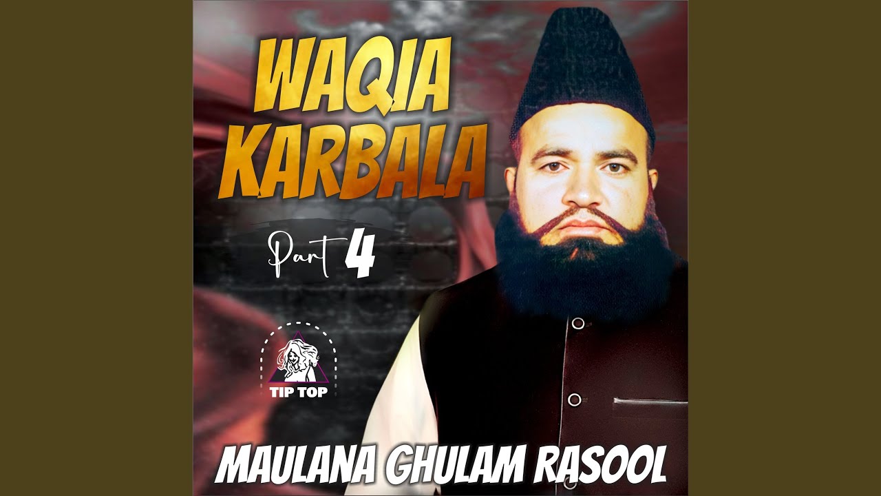 Waqia Karbala, Pt. 2