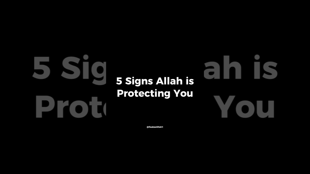 5 Signs That Allah is Protecting You #shorts #islamicshorts #viralshorts #Allah #protection
