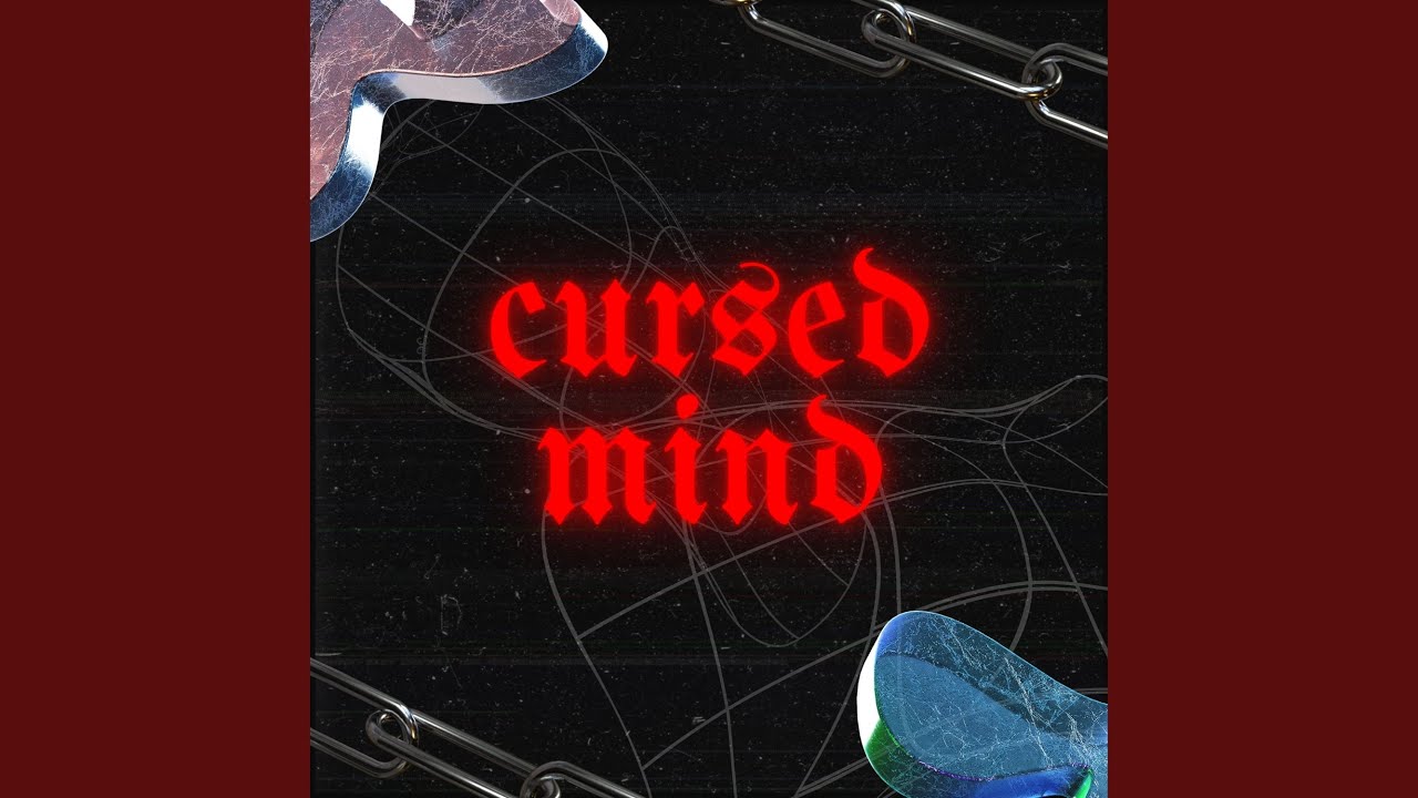 Cursed Mind