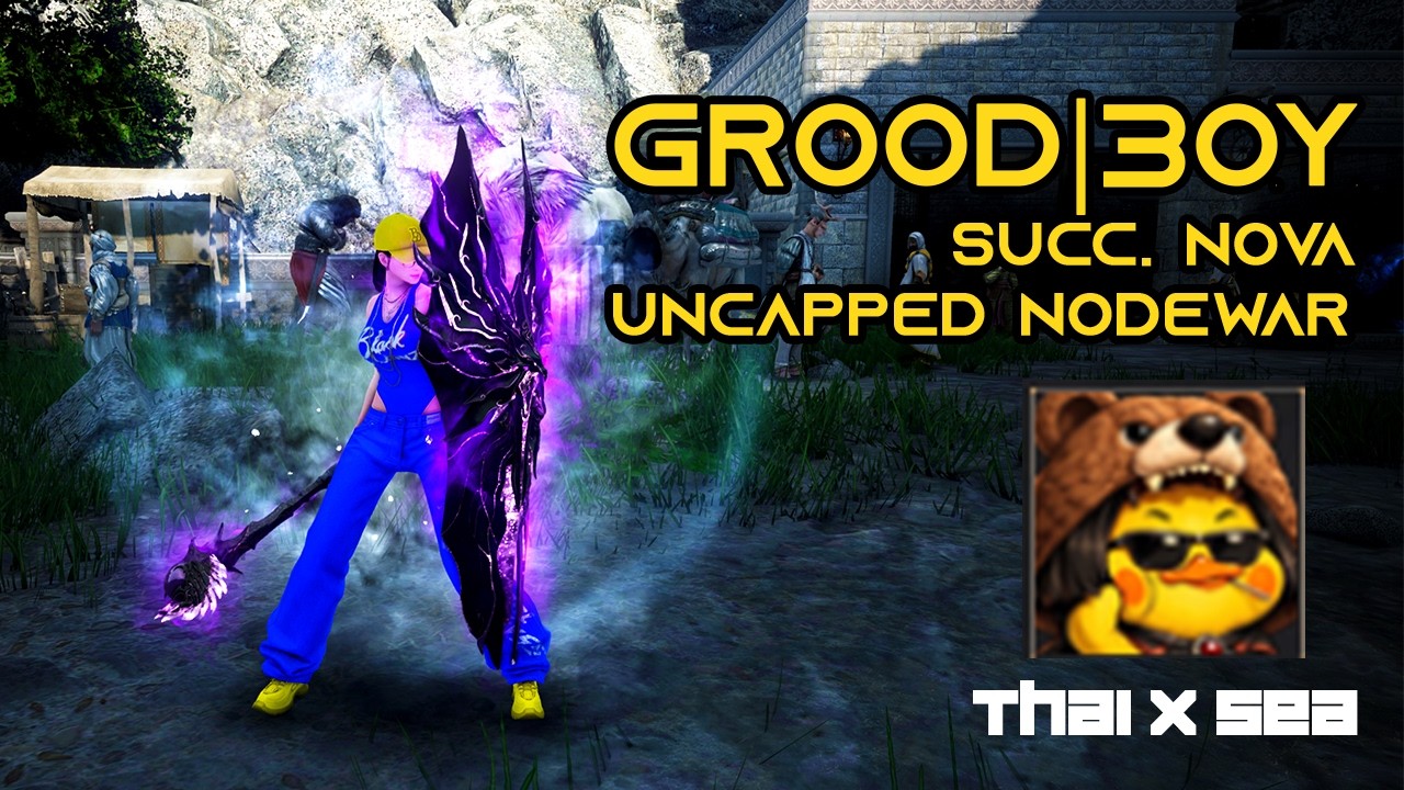 BDO PvP Nova Uncapped NW | Ft. Groodl3oy