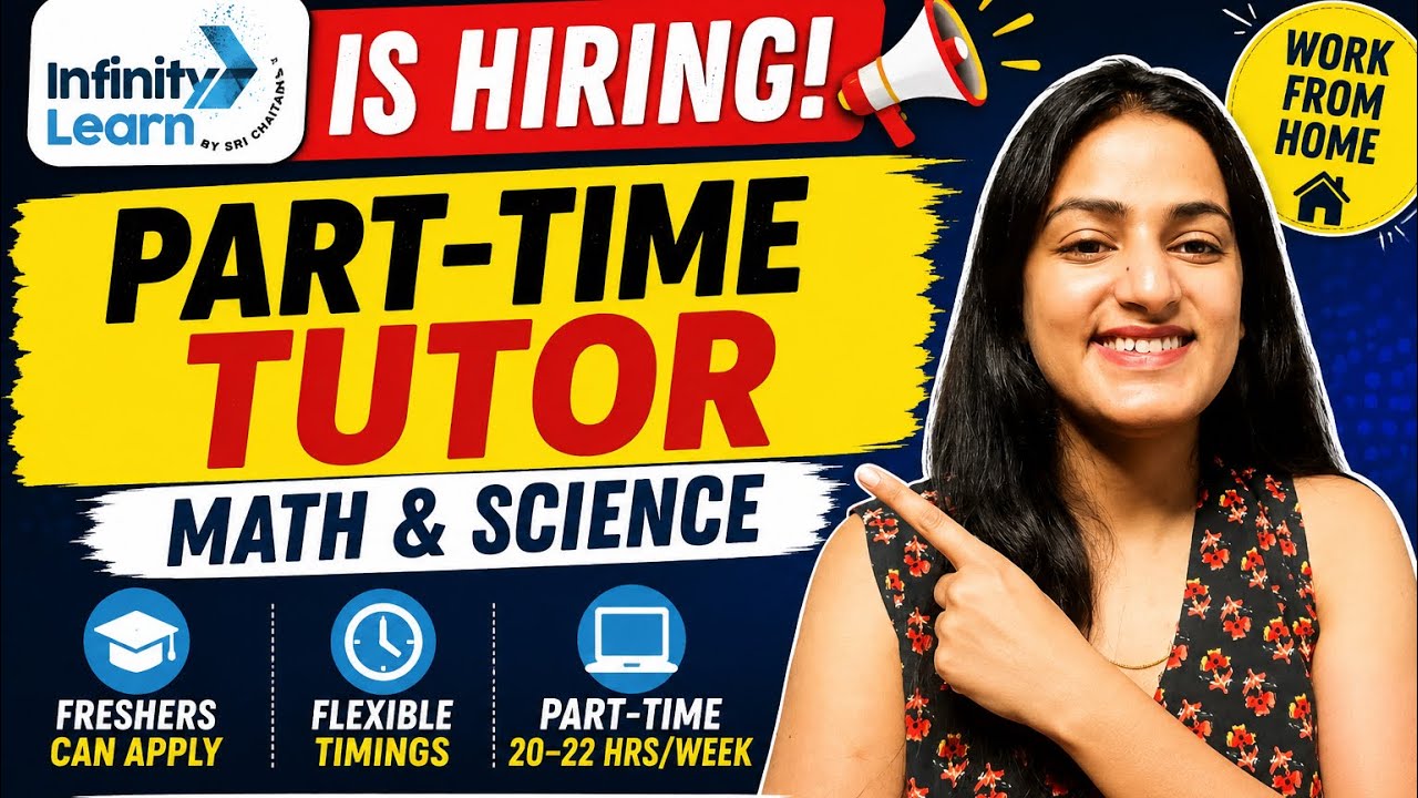 Urgent Hiring 2026 | Infinity Learn Part-Time Online Tutor | Work From Home