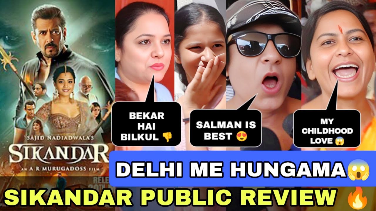 DELHI ME HUNGAMA😱 SIKANDAR  PUBLIC REVIEW | SALMAN KHAN | SIKANDAR PUBLIC TALK