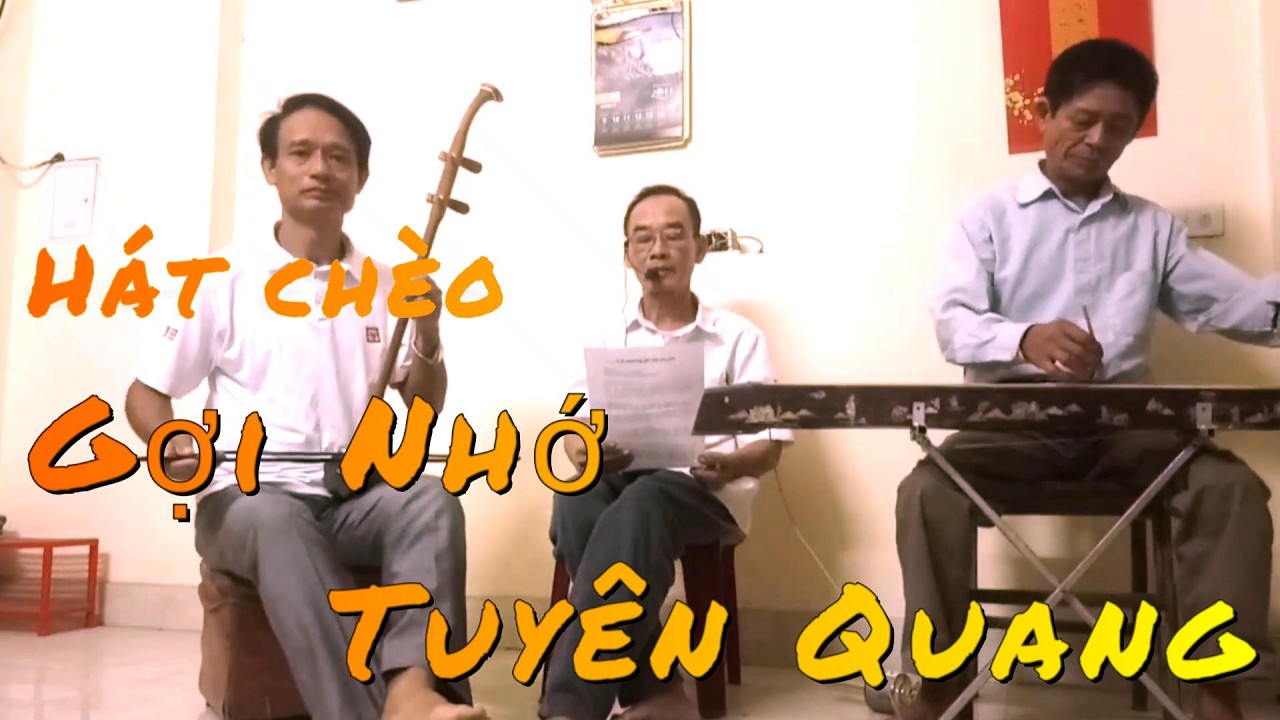 GỢI NHỚ TUYÊN QUANG - AN HẢI MINH- TB NGỌC QUÍ