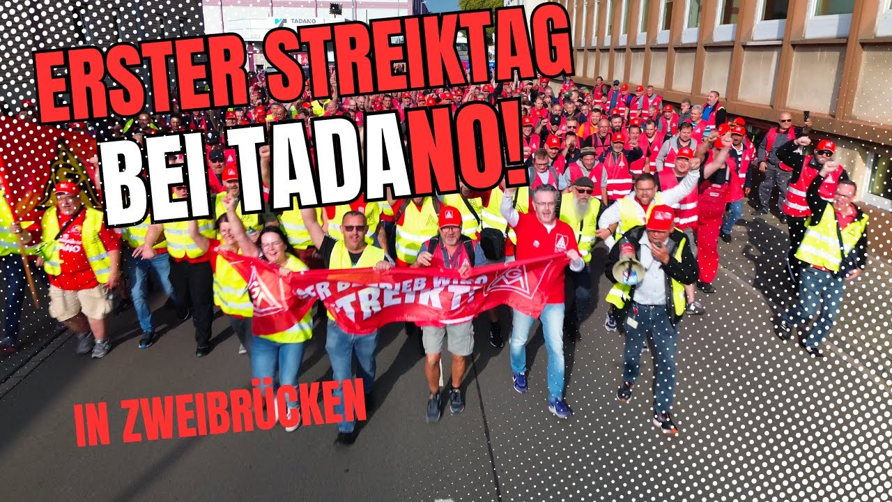 1. Streiktag bei Tadano in Zweibrücken