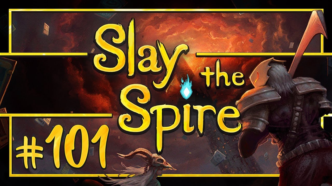 Let's Play Slay the Spire: Ironclad Ascension Level 10 - Episode 101