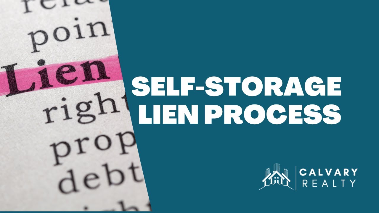 Self-Storage Lien Process