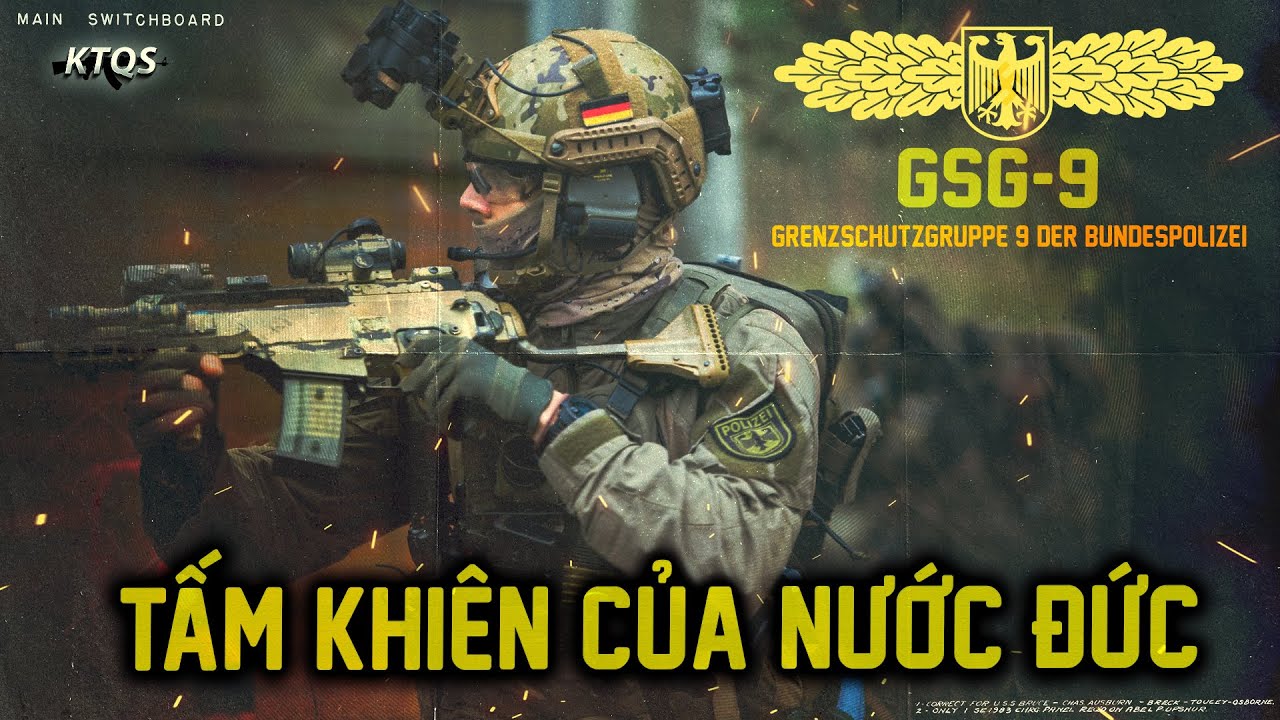 Bí Mật Sức Mạnh Của GSG9 - Đặc Nhiệm Lừng Danh Nước Đức