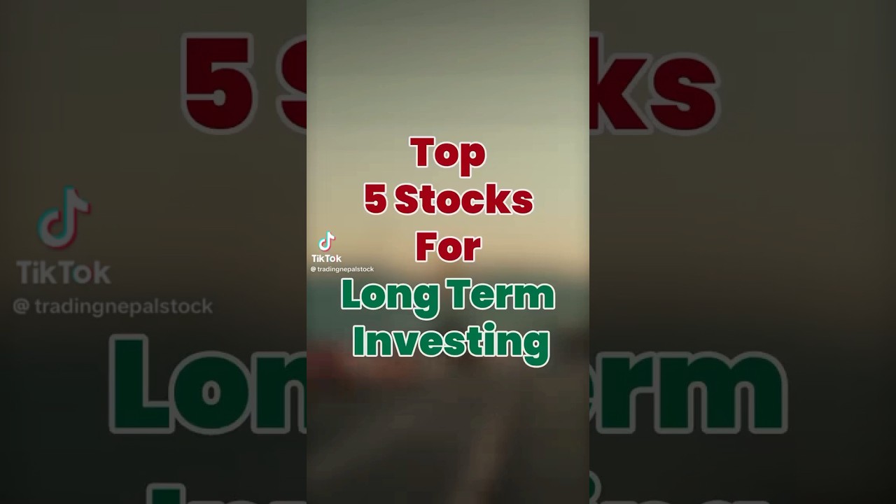 NEPSE Top 5 Stocks for Long Term Investment. 💰🤑
