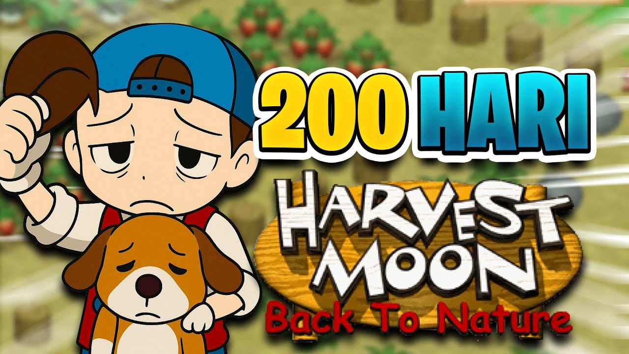 Gue Main Selama 200 HARI sampai jadi RAJA MANCING di Harvest Moon Back to Nature