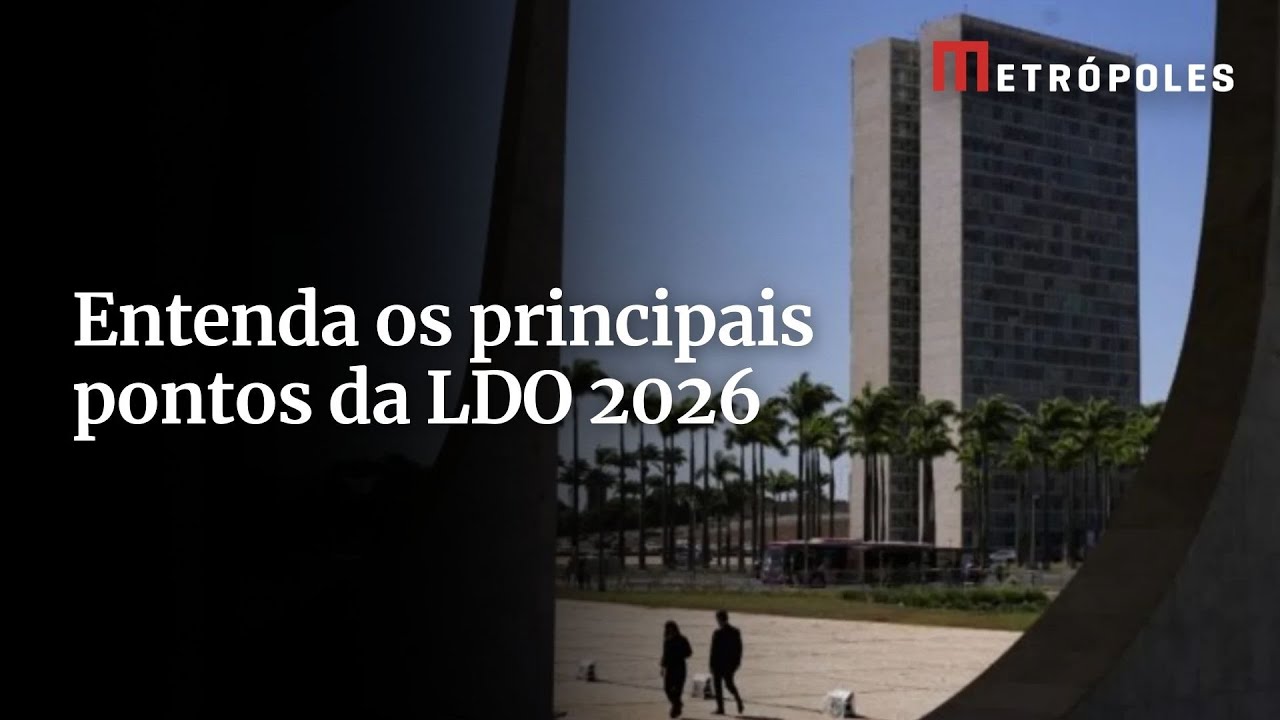 O que muda com a LDO 2026 aprovada