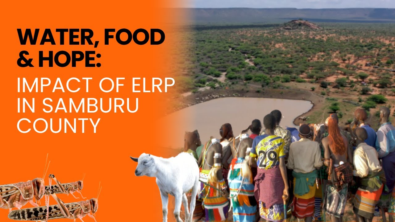 Strengthening Resilience for Pastoral and Agro-pastoral Communities- Samburu County