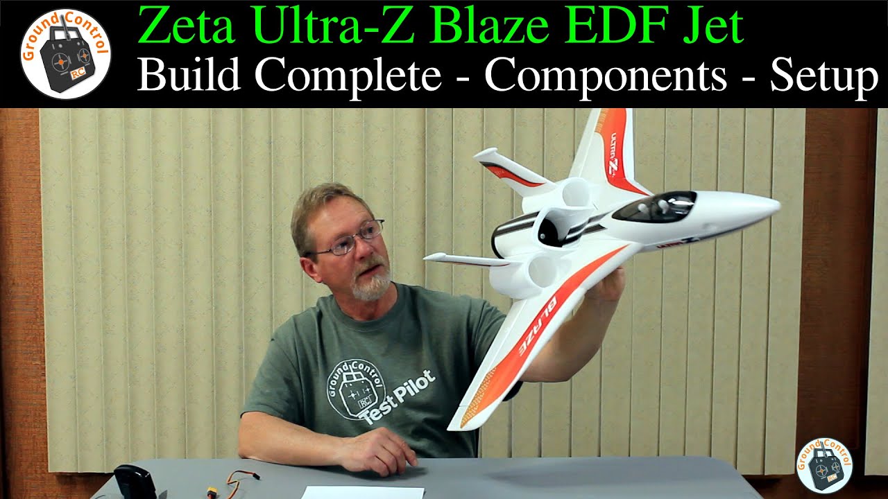 Build Complete & Initial Setup - Zeta Ultra-Z Blaze Jet 790mm Single/Dual EDF or Pusher Motor & Prop