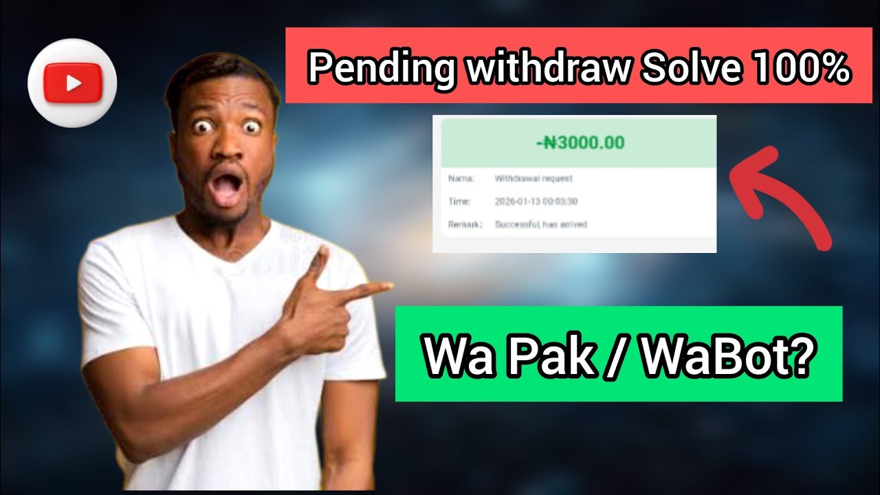 😱 WABOT Pending Withdraw Solve 100%.. ( Method Trx/Bank )