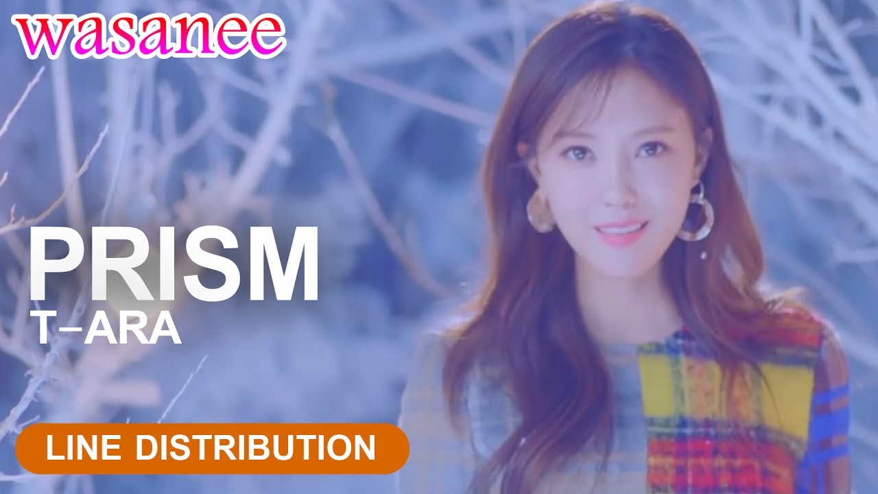 T-ARA - Prism - Line Distribution (Color Coded Live)