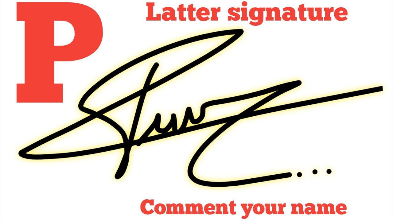 ✅P latter signature style || how to sign the letter P || A to Z signature style