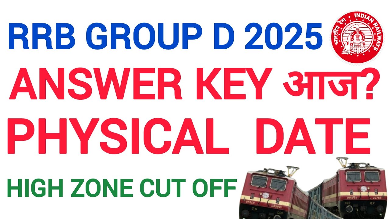 Railway Group D 2025: Answer Key Date, Safe Score & PET Schedule | RRB Group D Result 2025 Update