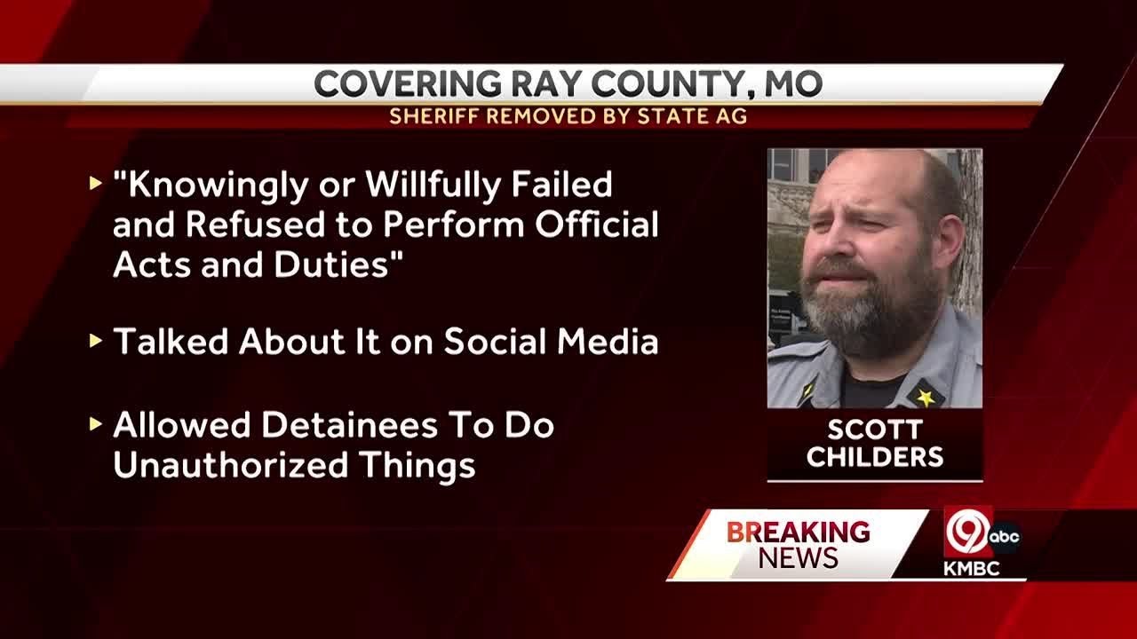 Ray County Sheriff Scott Childers removed from office by petition from Missouri Attorney General