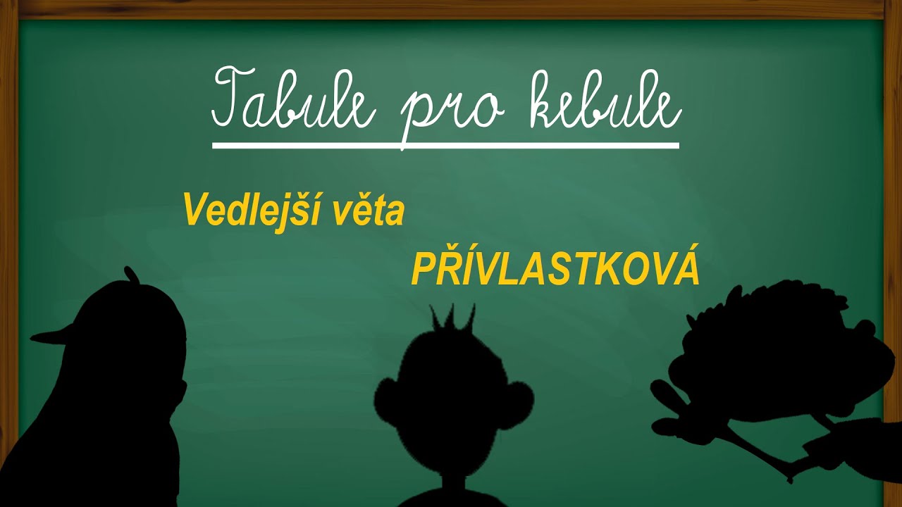 Vedlejší věta přívlastková