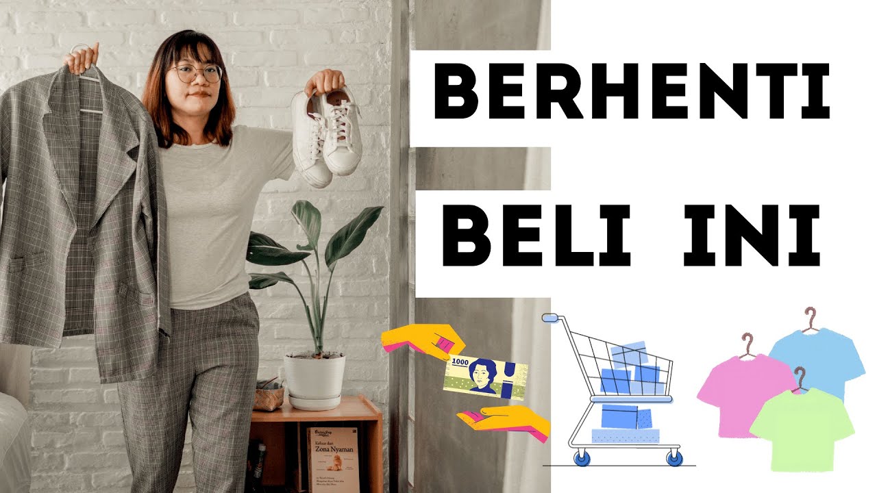 7 Pakaian yang harus kamu STOP Beli 💲👚🛍