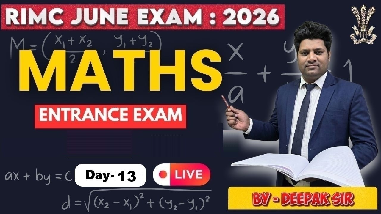 RIMC June Exam 2026 Maths Day 13 | RIMC Entrance Exam |  by Deepak Sir 🧲 RIMC Maths की तैयारी शुरू 🔥