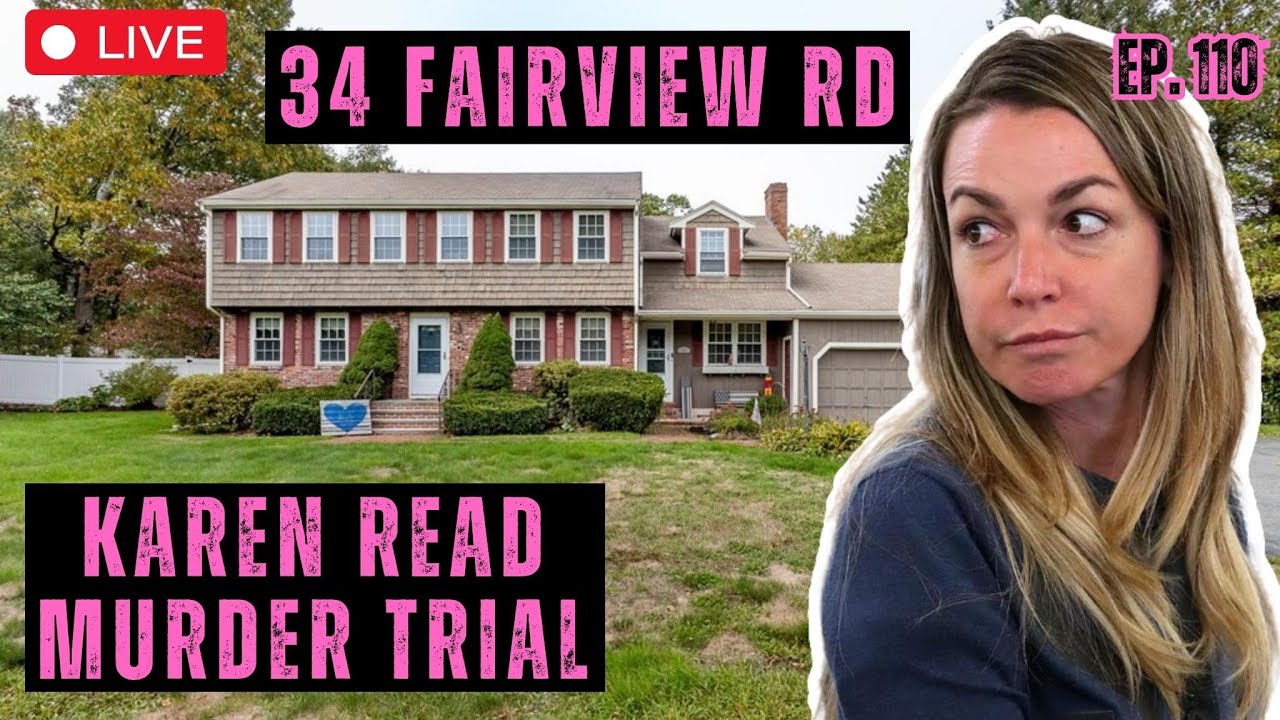 Karen Read John O'Kefee Murder Trial | 34 Fairview Rd | Boots On The Ground | Ep. 110