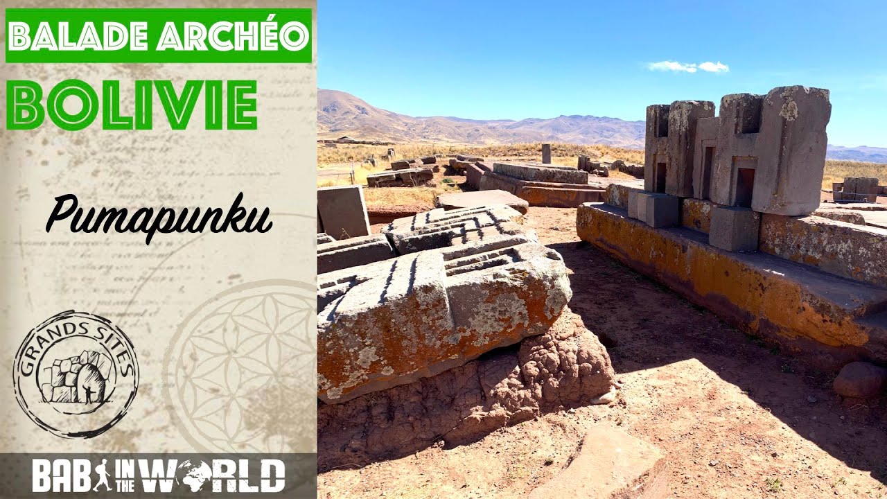 Puma Punku (Bolivie) - Mystères et Blocs en H .....