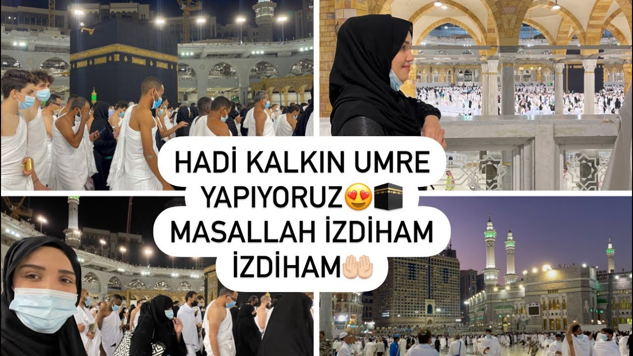 HADİ GELİN BERABER UMRE YAPALIM😍🤲🏻🕋LEBBEYK ALLAHUMME UMRE