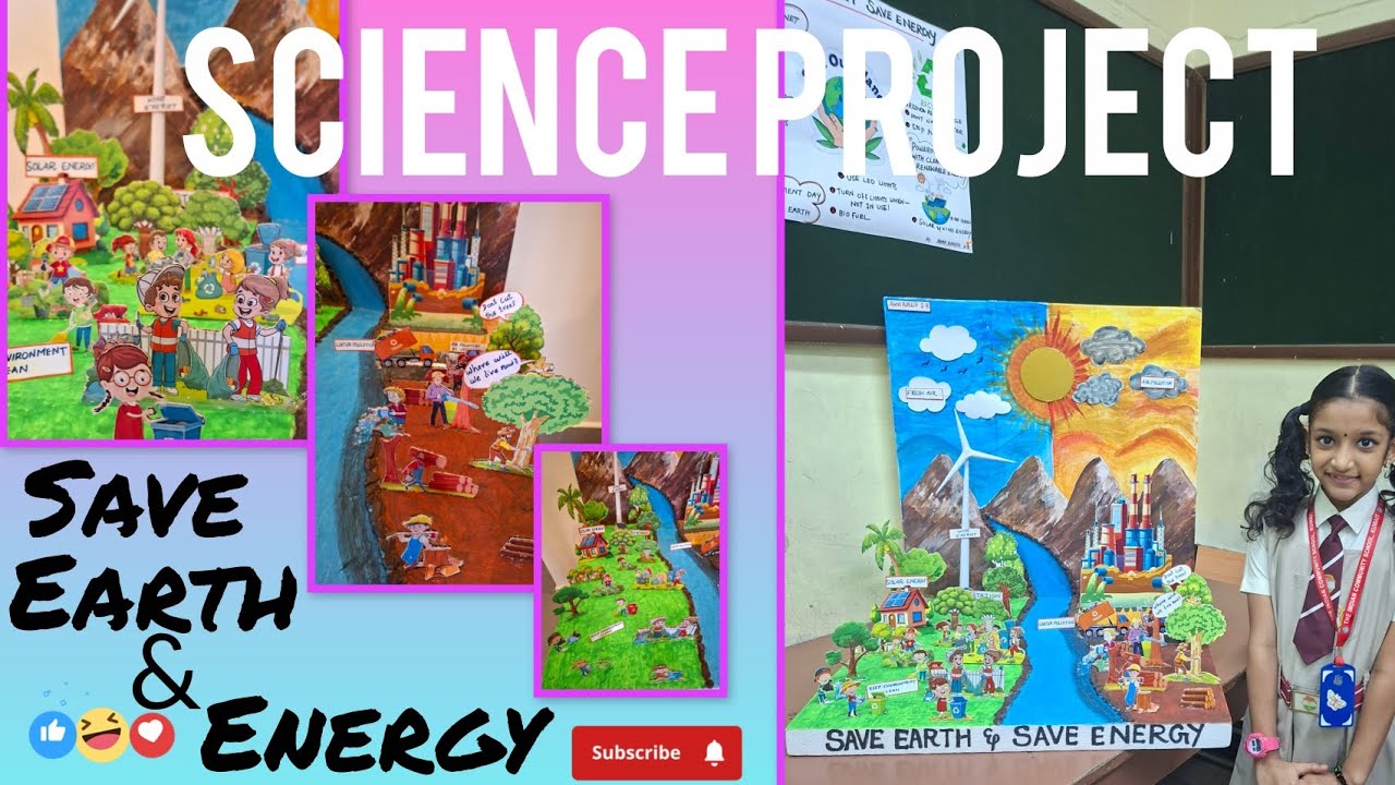 Save earth and energy //science project /still model/@Appusintevavachi