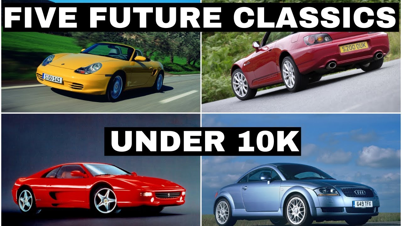 FIVE FUTURE CLASSICS - (All Under &pound;10K)