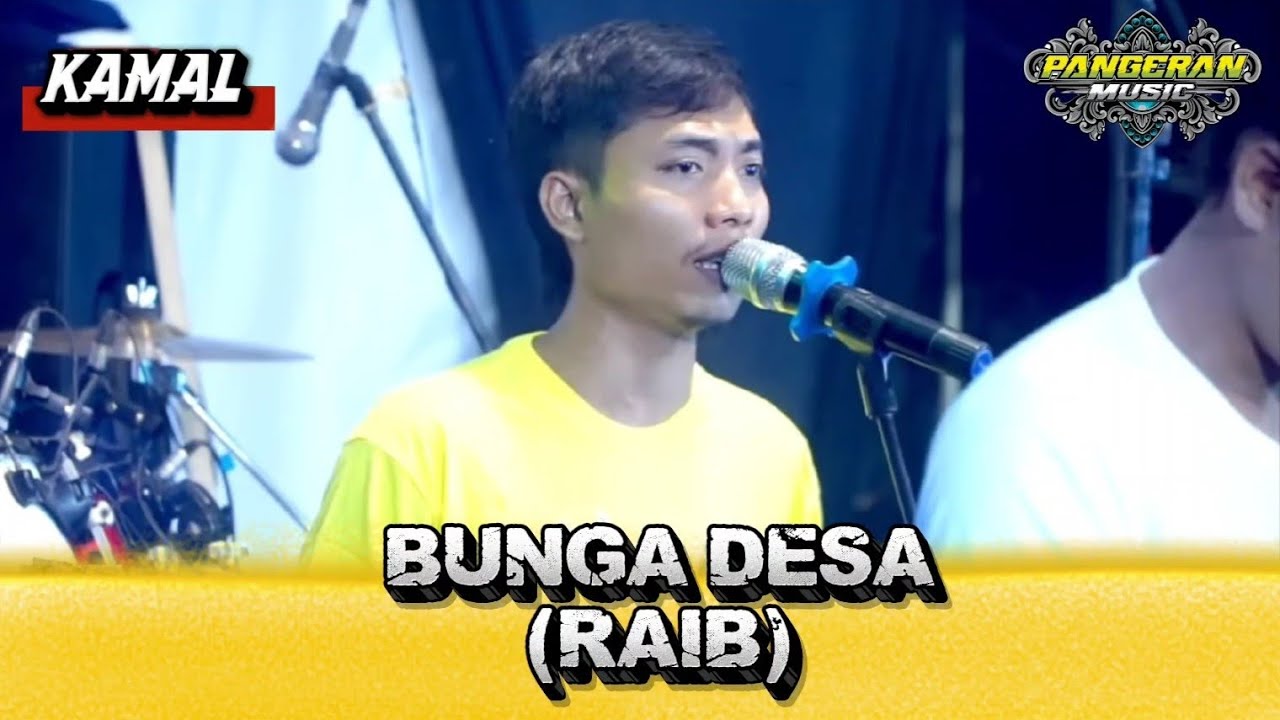 RAIB (BUNGA DESA) - VOC  KAMAL - PANGERAN MUSIC
