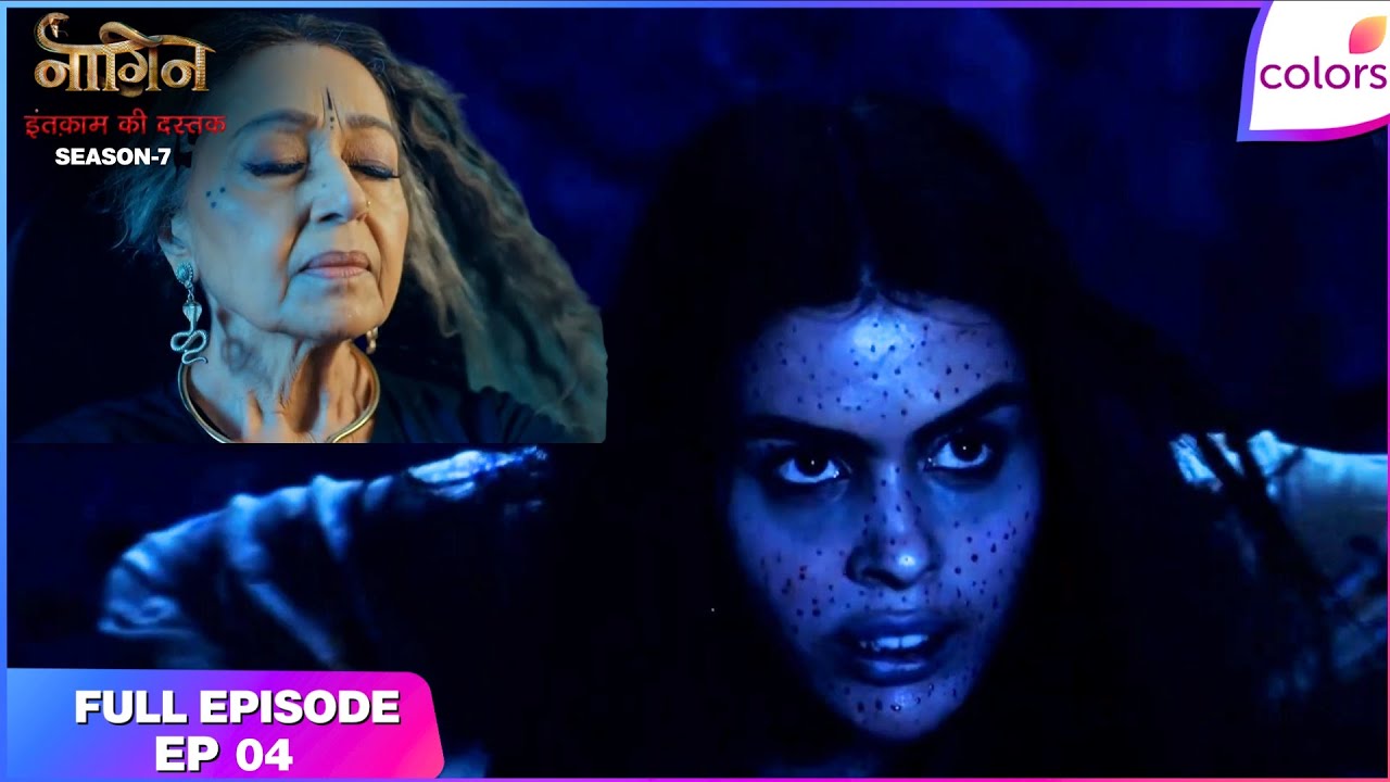 Naagin S7 | Full Episode - 4 | Naagin's Deadly Battle | Colors TV