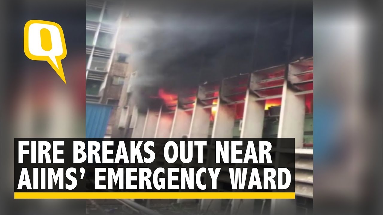 Fire Breaks Out Near Emergency Ward at Delhi's AIIMS, Patients Shifted | The Quint