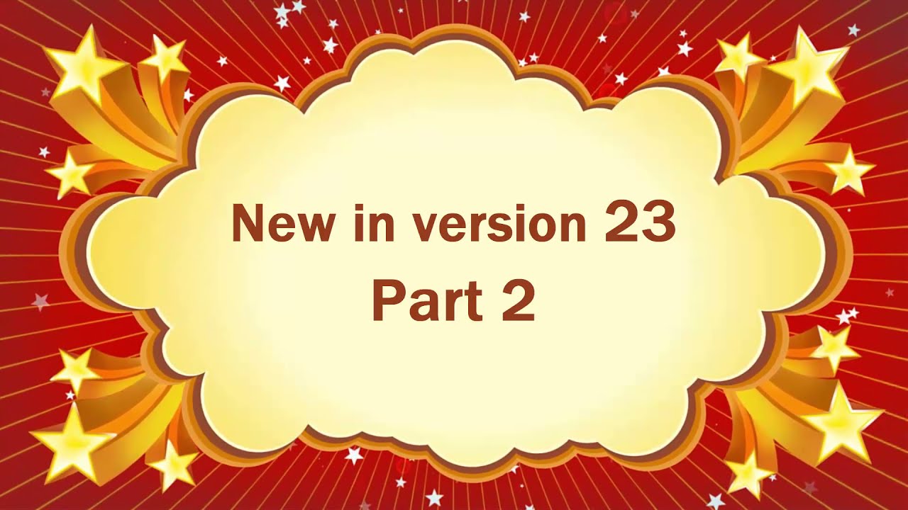 New features 23 - part 2