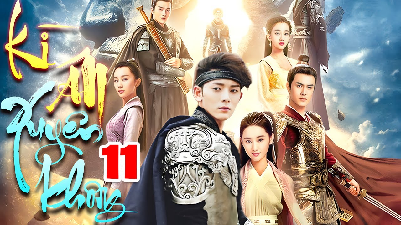 KÌ ÁN XUYÊN KHÔNG - TẬP 11 | Phim Cổ Trang Xuyên Không Mới Nhất 2025 - Thuyết Minh Mới Nhất