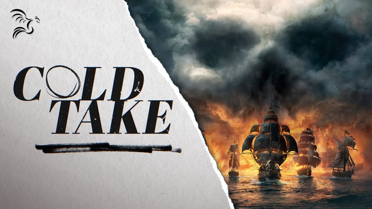 Skull and Bones Was 10 Years of Development... For This? | Cold Take