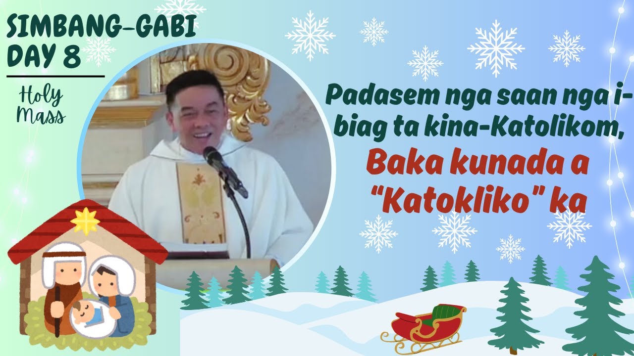 Ilocano Mass | Day 8 Simbang-Gabi | Fr. Rufo Abaya