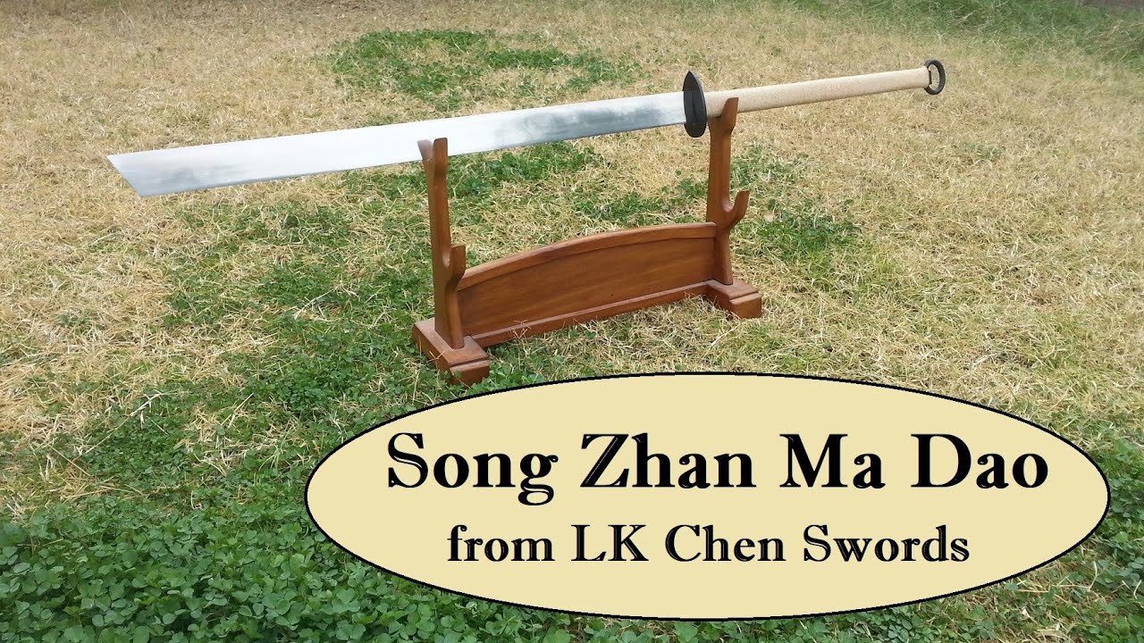 Review and testing of the Song Zhan Ma Dao from LK Chen Swords