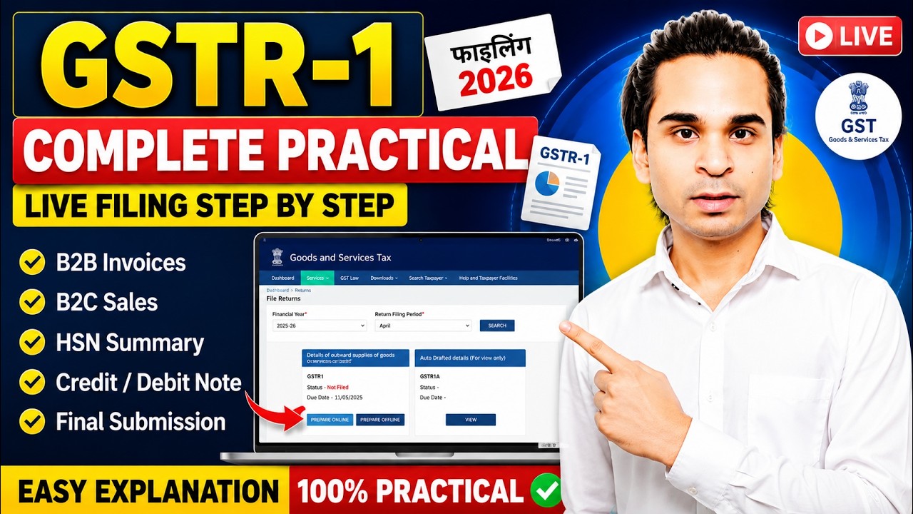 GSTR-1 Return Filing 2026 Complete Practical | Live GST Portal Filing Step By Step | B2B, B2C & HSN