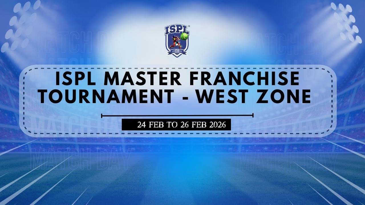 DAY 5 I ISPL MASTER FRANCHISE TOURNAMENT - WEST ZONE