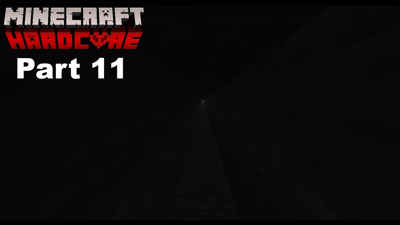 Tunnel | Hardcore Minecraft | Part 11
