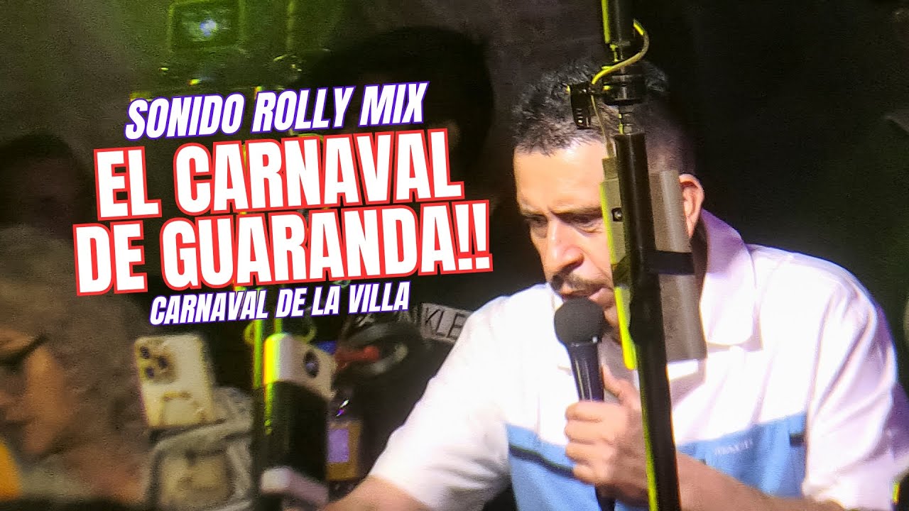 👉 El Carnaval De Guaranda | Sonido Rolly Mix | Carnaval de la Villa, Los Pachis