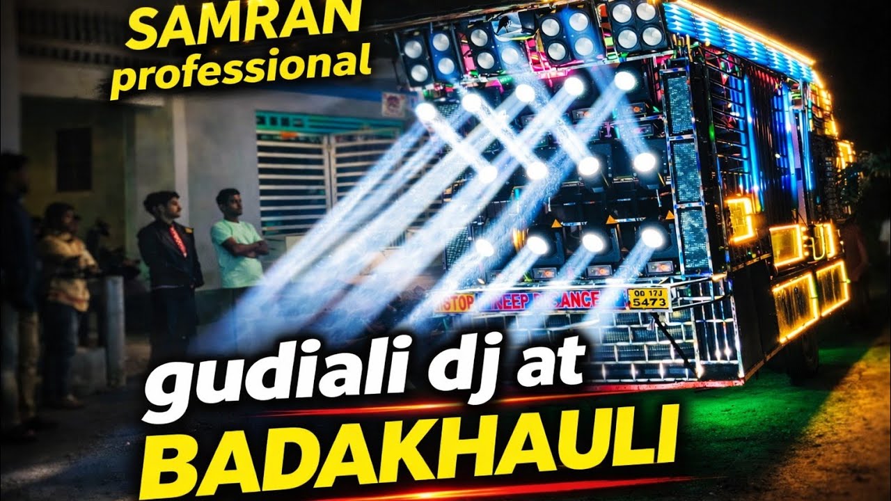 Badakhauli Nearest📍Balipadar | Sangam Samran Grand Creations | Full Bass Night | Call Now 9337374643