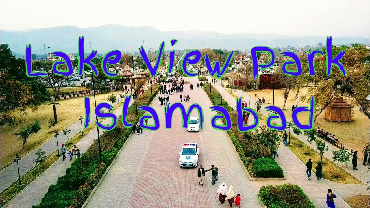Lake View Park 2018 Islamabad Drone Footage