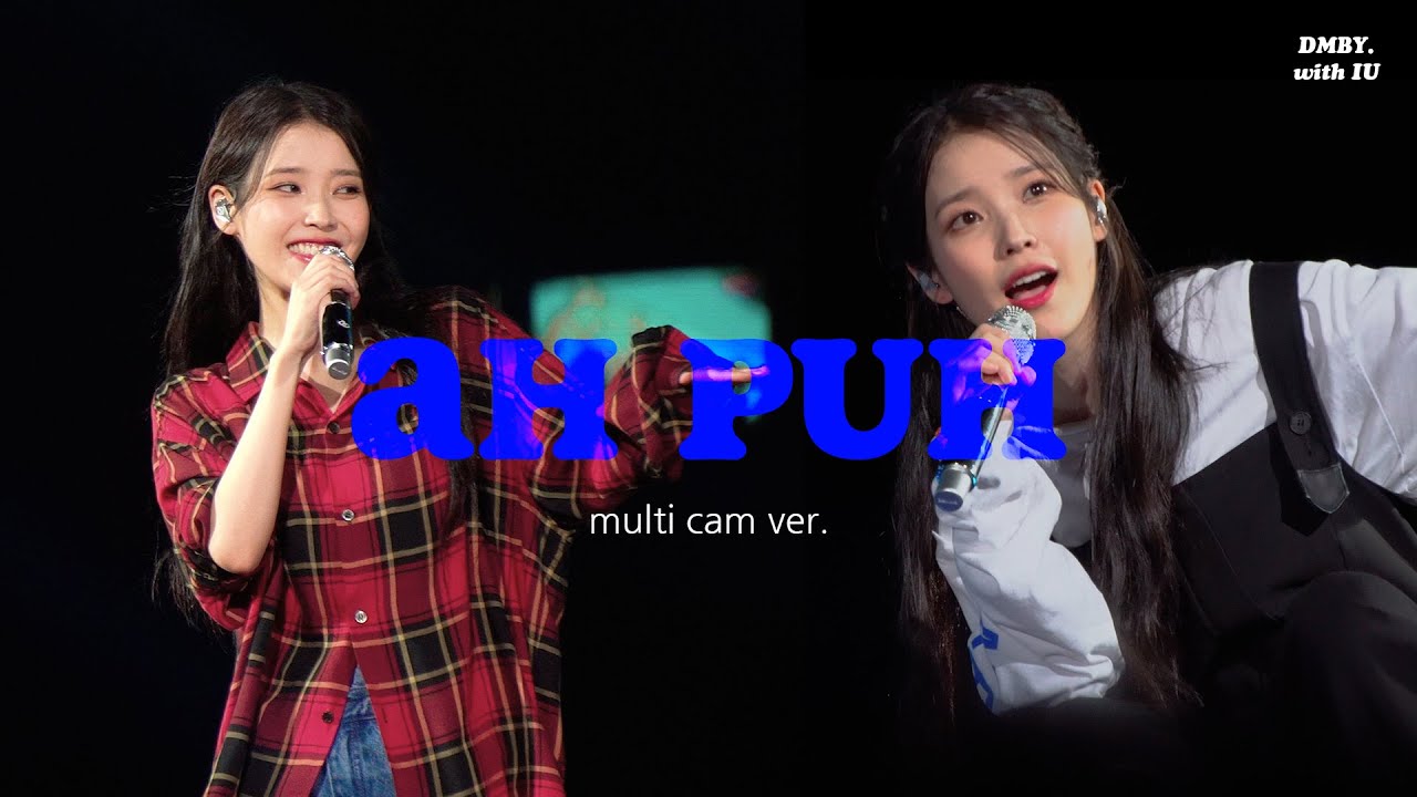 [2022 아이유 골든아워콘] 어푸 (Ah puh) (multi cam ver.) | dearmyblueyou.