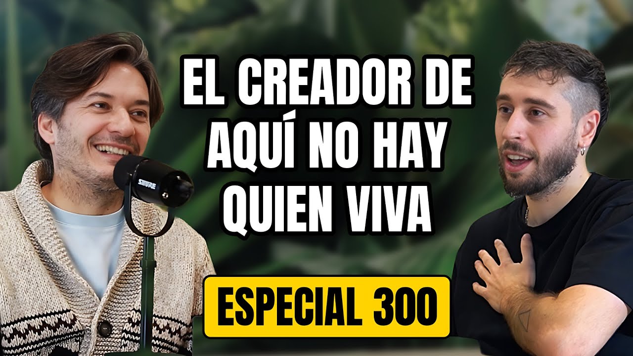 Alberto Caballero: Creador Aquí no hay quien viva, LQSA y Machos Alfa | Especial 300 Episodios #300 